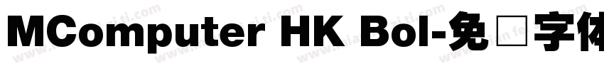 MComputer HK Bol字体转换